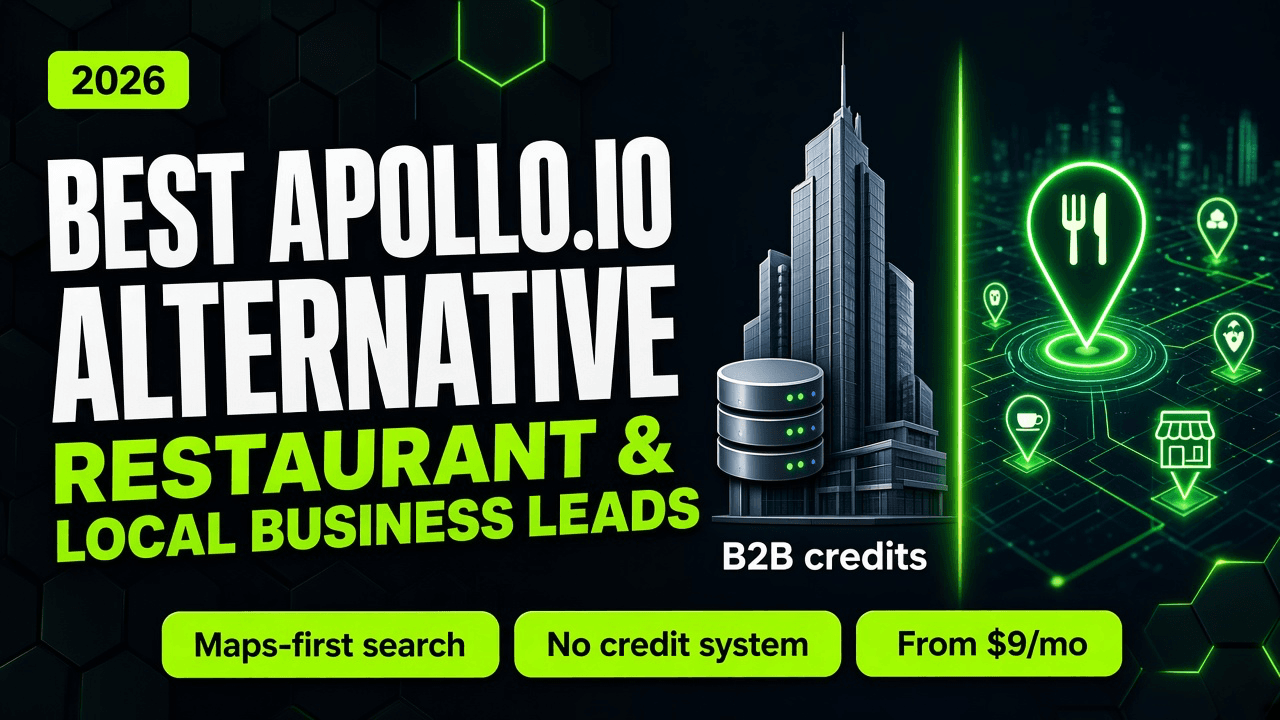 Best Apollo.io alternative for restaurant and local business leads in 2026